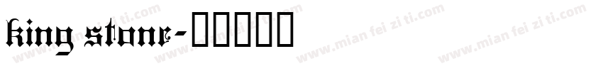 king stone字体转换